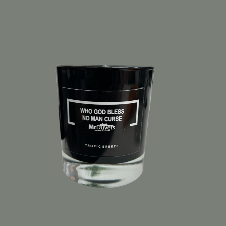 Who God Bless No Man Curse Tropic Breeze Candle 2