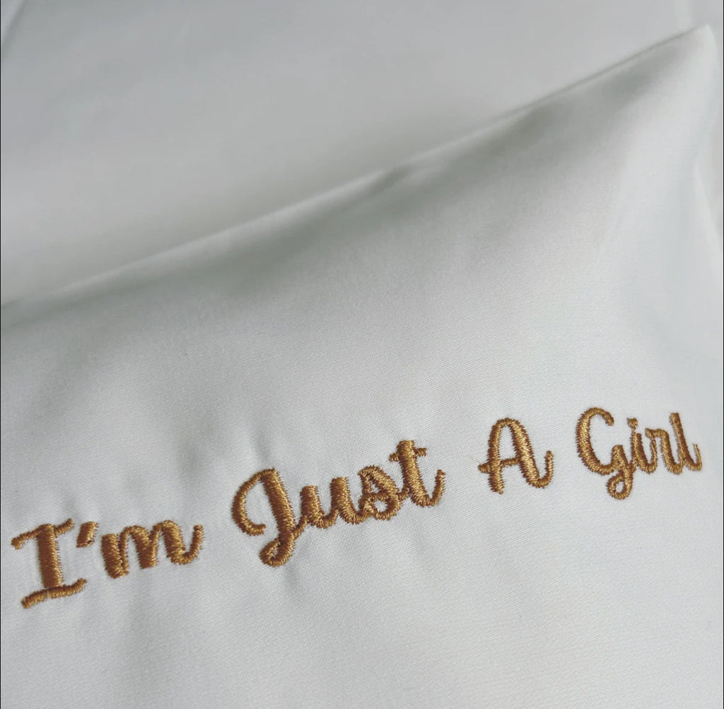 I'm Just A Girl White standard pillowcase set white and gold set 